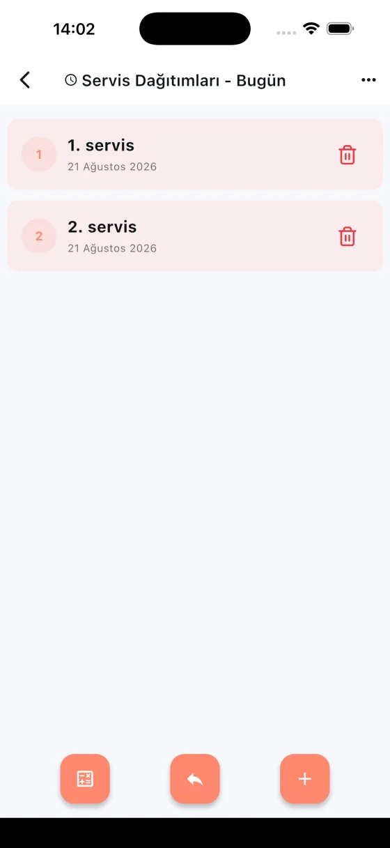 Servis Dağıtımları — Günün 1., 2. ve 3. servisi ayrı ayrı; rapor ve iade işlemleri.